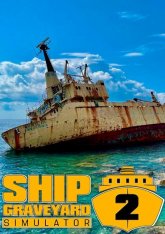 Ship Graveyard Simulator 2 (2023) Ship Graveyard Simulator 2 (2023)